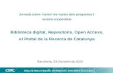 Biblioteca digital, Repositoris, Open Access, el Portal de la Recerca a Catalunya