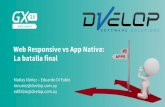 Web Responsive vs App Nativa: la batalla final - Matías Nuñez