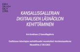 Digitaalisen läsnäolon kehittäminen Kansallisgalleriassa // Museoliitto // 30.9.2015