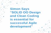 Solid OO & Clean Coding is essential to successful Agile development