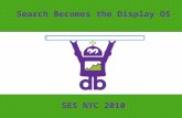 SES 2010 Search Becomes Display