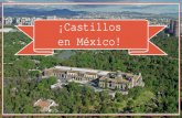 ¡Castillos de México! Un listado de Alberto Senties Tostado