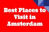 Best Places To Visit in Amsterdam | Places To See