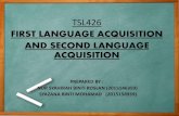 FIRST LANGUAGE ACQUISITION AND SECOND LANGUAGE ACQUISITION