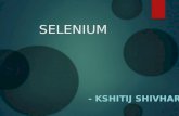 Selenium : A Mineral
