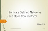 Software defined networks and openflow protocol