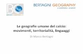 Le geografie umane del calcio  movimenti, territorialità, linguaggi di Marco Bertagni