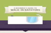 A Beginner's Guide to Walk-in Bathtubs
