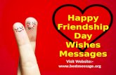 Happy Friendship Day Quotes, Wishes and Messages