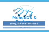 MongoDB : Scaling, Security & Performance