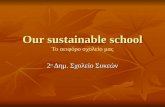 Our sustainable school