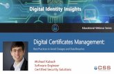 Digital Certificate Management – Best Practices to Avoid Outages and Data Breaches