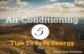5 Air Conditioning Tips To Save Energy - Miami Air Conditioning