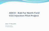 CO2 EOR Pilot Project