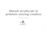 Metodi strutturati di problem solving creativio