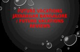 Future vacations Jayanagar Bangalore/ Future vacations Reviews