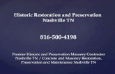 Historic Restoration and Preservation Nashville TN 816-500-4198 by The Masons Co and Dionysian Artificers