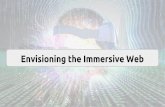 Envisioning the Immersive Web