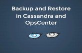 DataStax: Backup and Restore in Cassandra and OpsCenter