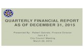 Item #5 -  1st Financial Quarterly rpt