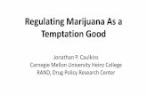 Cannabis Science & Policy Summit - Day 1 - Caulkins