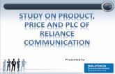 Prouct, Price and PLC of reliance communication