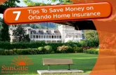 7 Tips to Save Money on Orlando Home Insurance