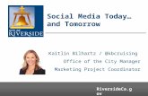 Social Media: Today and Tomorrow