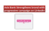 Axis bank strengthens brand with progressive campaign on linkedIn