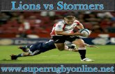 Lions vs Stormers 28 feb 2015 live