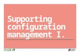 PACE-IT: Supporting Configuration Management (part 1)