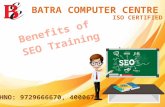 Benefits of SEO Training ! Batra Computer Centre