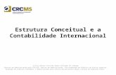 Estrutura Conceitual e a Contabilidade Internacional