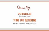 Pure and Hard stone for Decorating Home Interior and Exterior