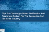 Tips For Choosing A Water Purification And Treatment System For The Cosmetics And Toiletries Industry