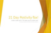 21 day positivity tox