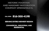 HISTORIC FOUNTAIN AND MASONRY RESTORATION SPRINGFIELD IL 816-500-4198