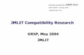 JMLIT Compatibility Research GRSP, May 2004