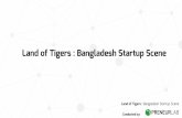 Land of tigers   Bangladesh Startup Report 2016