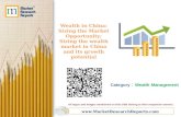 Wealth in China: Sizing the Market Opportunity; Sizing the wealth market in China and its growth potential