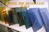 Tinted & decorative glass