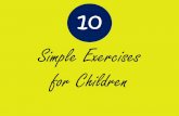 Simple exercises