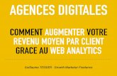 Agences Digitales : Augmentez votre ARPU grâce au Web Analytics