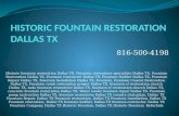 Historic Fountain Restoration Dallas TX by The Masons Co and Dionysian Artificers 816-500-4198