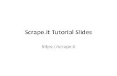 Scrape.it 3.0 - Web Crawling/Data Extraction Tutorial Slides