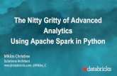 The Nitty Gritty of Advanced Analytics Using Apache Spark in Python