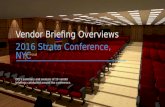 2016 Strata Conference New York - Vendor Briefings