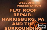 FLAT ROOF REPAIR- HARRISBURG, PA AND THE SURROUNDING AREAS