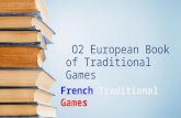 Step 1-Book of European Traditional Games-France