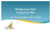 Presentation of Windjammer Park Integration Plan to City Council